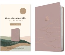Message Women's Devotional Bible Large Print (Leather-Look, Dusty Blush)
