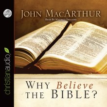 *Why Believe the Bible?