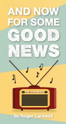 50 x And Now For Some Good News Tracts