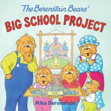Berenstain Bears\' Big School Project