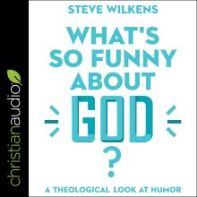 What's So Funny About God?
