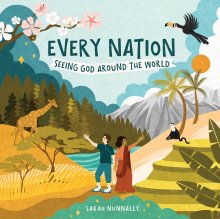 Every Nation: Seeing God Around the World