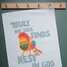 Psalm 62v1 Tea Towel. Truly my soul rests in God