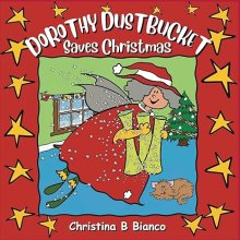 Dorothy Dustbucket saves Christmas