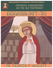 The Book of Psalms - Volume. 2 Man and Salvation