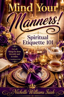 Mind Your Manners!   Etiquette 101