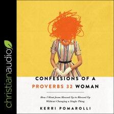 Confessions of a Proverbs 32 Woman