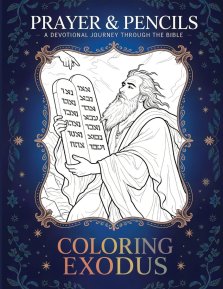Coloring Exodus: A Devotional Journey Through The Bible
