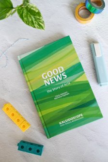 Good News: The Story of Acts (2nd Edition)