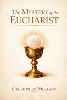 The Mystery of the Eucharist