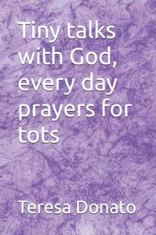 Tiny talks with God, every day prayers for tots