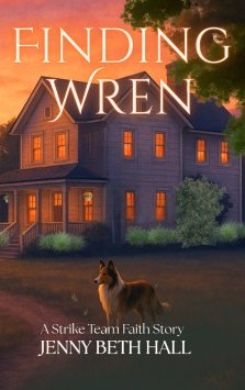 Finding Wren: A Firefighter, Running, Slow Burn, Faith Based Romance