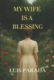 My wife is a blessing