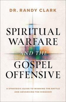 Spiritual Warfare and the Gospel Offensive