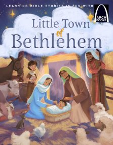 Little Town Of Bethlehem - Arch Books