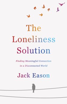 The Loneliness Solution
