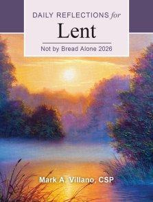 Not by Bread Alone 2026 Large Print