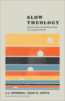 Slow Theology