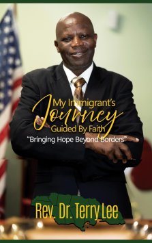 My Immigrant's Journey Guided by Faith: Bringing Hope Beyond Borders