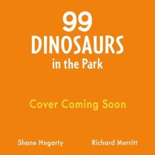 99 Dinosaurs In The Park