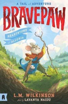 Bravepaw And The Heartstone Of Alluria: Bravepaw 1