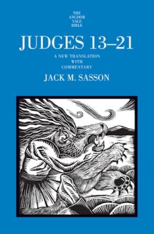 Judges 13–21 – A New Translation with Commentary