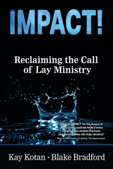 Impact: Reclaiming the Call of Lay Ministry