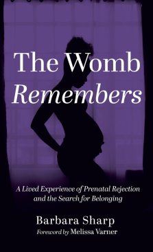 The Womb Remembers
