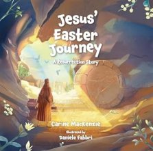 Jesus' Easter Journey