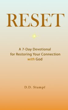 RESET: A 7-Day Devotional for Restoring Your Connection with God
