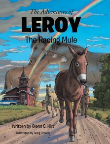 The Adventures of LEROY The Racing Mule