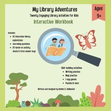 My Library Adventures: Twenty Engaging Library Activities for Kids