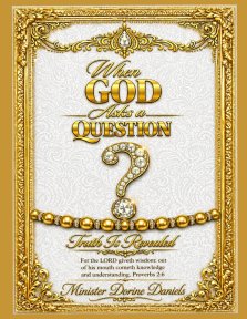 When God Asks a Question: Truth Is Revealed