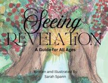 Seeing Revelation: A Guide for All Ages