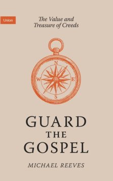 Guard the Gospel