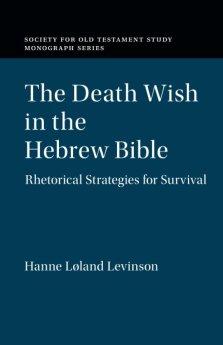 The Death Wish in the Hebrew Bible