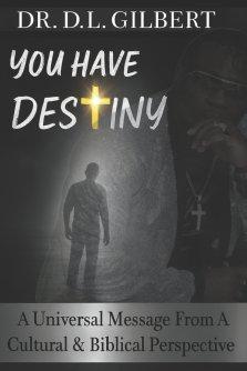 You Have Destiny