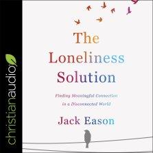 The Loneliness Solution