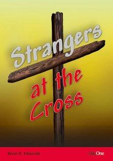 Strangers at the Cross