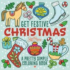 Get Festive Christmas: A Pretty Simple Coloring Book