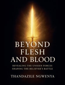 Beyond Flesh and Blood  - Revealing The Unseen Forces Shaping The Believer's Battle