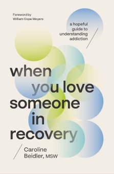 When You Love Someone in Recovery