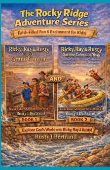 The Rocky Ridge Adventure Series Books 1 & 2: Faith-Filled Fun & Excitement for Kids!