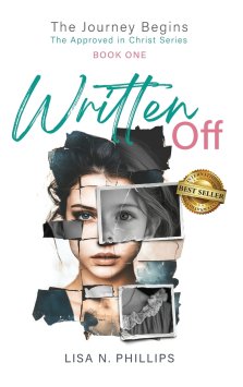 Written Off: Navigating Rejection and Faith in the Search for Love, Family, and Belonging