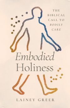 Embodied Holiness
