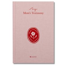My Mom's Testimony (Hardcover)