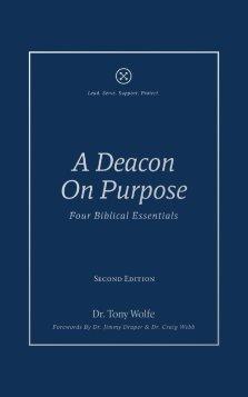 A Deacon on Purpose: Four Biblical Essentials