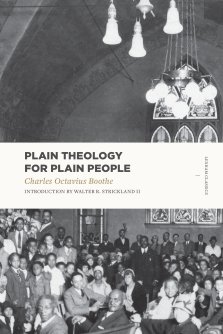Plain Theology for Plain People (Lexham Classics)