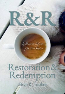 R & R: Restoration & Redemption