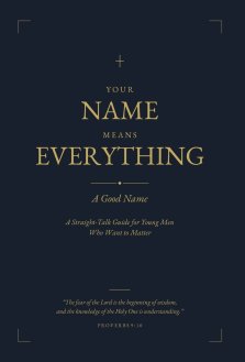 Your Name Means Everything: A Good Name